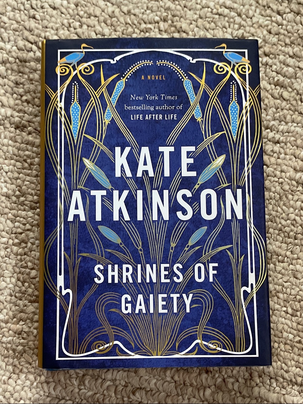 Shrines of Gaiety by Kate Atkinson hardcover novel